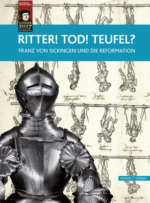 Ritter! Tod! Teufel? von Breul,  Wolfgang, Generaldirektion Kulturelles Erbe, Ministerpräsidentin von Rheinland-Pfalz, Staatsministerin bei der Bundeskanzlerin