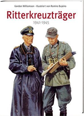 Ritterkreuzträger von Bujeiro,  Ramiro, Williamson,  Gordon