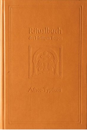 Ritualbuch des Heiligen Berges von Archimandrit Chrysostomus, Archimandrit Johannes