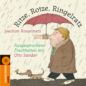 Ritze, Rotze, Ringelratz von Ringelnatz,  Joachim, Sander,  Otto