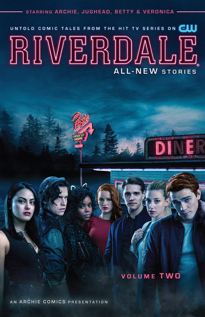 Riverdale – Die geheimen Geschichten von Aguirre-Sacasa,  Roberto, Allen,  Aaron, Chiang,  Janice, Eisma,  Joe, Ewing,  Will, Grassi,  Michael, Kern,  Claudia, Maxwell,  Ross, Paterson,  Brian E., Pitilli,  Thomas, Szymanowicz,  Andre, Williams,  Tessa Leigh, Worlman,  John