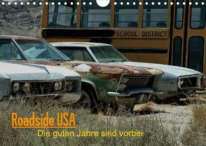 Roadside USA – Die guten Jahre sind vorbei (Wandkalender 2021 DIN A4 quer) von Deutschmann aka. HaunZZ,  Hans