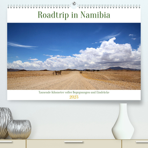 Roadtrip in Namibia (Premium, hochwertiger DIN A2 Wandkalender 2023, Kunstdruck in Hochglanz) von Brunelle,  Eric