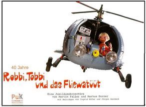 Robbi, Tobbi und das Fliewatüüt von Dorner,  Markus, Faller,  Martin, Hardeck,  Jürgen, Höfer,  Ingrid