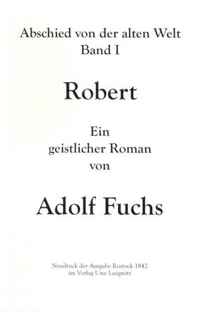 Robert von Fuchs,  Adolf