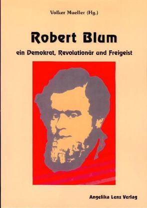 Robert Blum von Mueller,  Volker