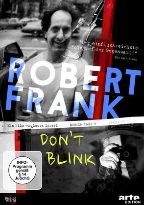 ROBERT FRANK – DON’T BLINK von Israel,  Laura