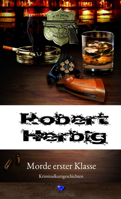 Robert Herbig von Herbig,  Robert, Herbig,  Sascha