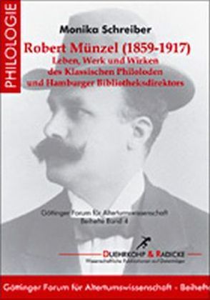 Robert Münzel (1858–1917) von Schreiber,  Monika