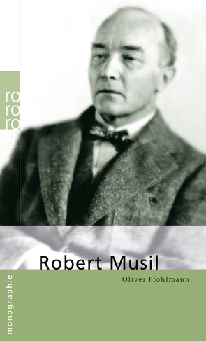 Robert Musil von Pfohlmann,  Oliver