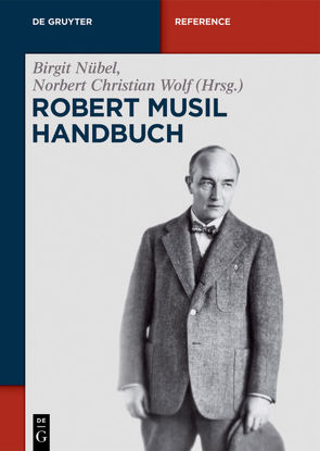 Robert-Musil-Handbuch von Nübel,  Birgit, Wolf,  Norbert Christian