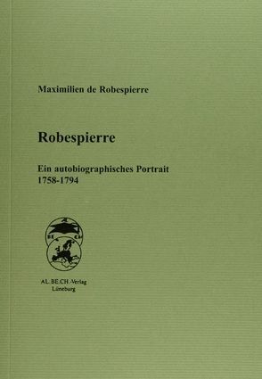 Robespierre von Bolz,  Alexander, Robespierre,  Maximilien