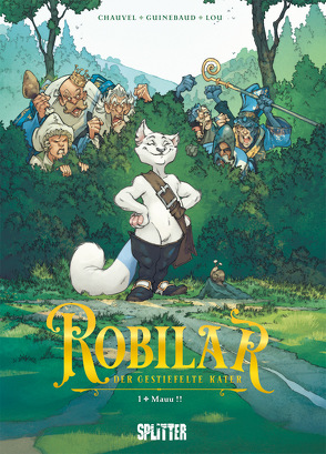 Robilar – der Gestiefelte Kater. Band 1 von Chauvel,  David, Guinebaud,  Sylvain