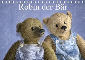 Robin der Bär (Tischkalender 2020 DIN A5 quer) von und Marie Robischon,  Rolf