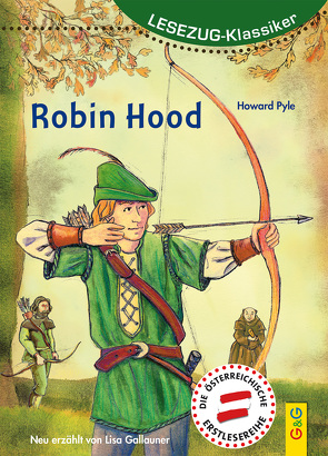 LESEZUG/Klassiker: Robin Hood von Gallauner,  Lisa, Seelmann,  Cornelia