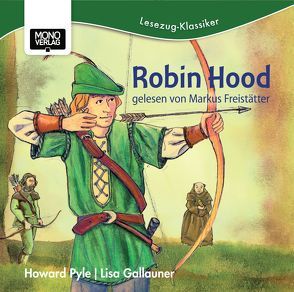 Robin Hood von Freistätter,  Markus, Gallauner,  Lisa