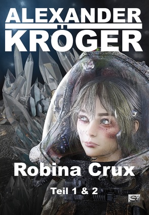 Robina Crux von Kröger,  Alexander