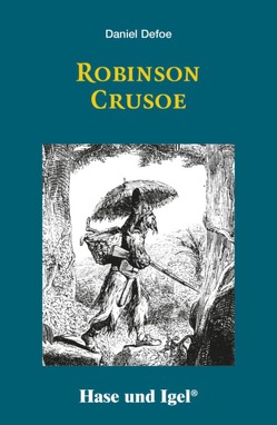 Robinson Crusoe von Defoe,  Daniel