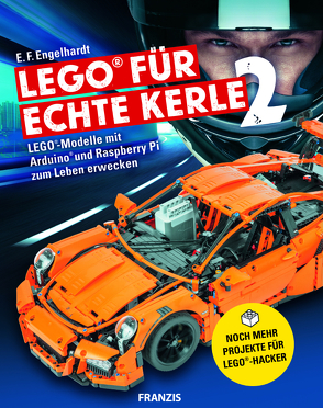 Lego für echte Kerle II von Engelhardt,  E. F.