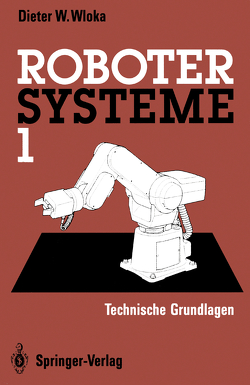 Robotersysteme 1 von Wloka,  Dieter W.