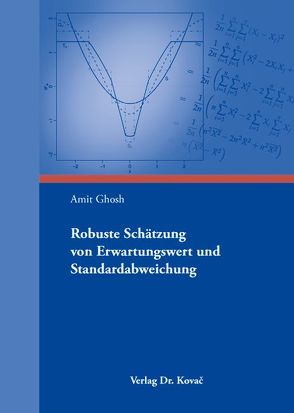 Robuste Schätzung von Erwartungswert und Standardabweichung von Ghosh,  Amit