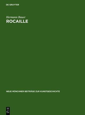 Rocaille von Bauer,  Hermann