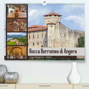 Rocca Borromeo di Angera (Premium, hochwertiger DIN A2 Wandkalender 2022, Kunstdruck in Hochglanz) von Di Chito,  Ursula