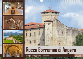 Rocca Borromeo di Angera (Wandkalender 2021 DIN A3 quer) von Di Chito,  Ursula