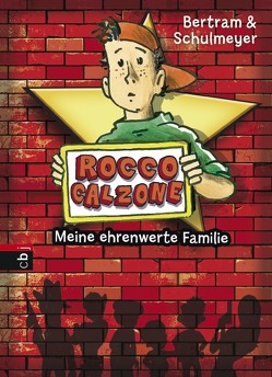 Rocco Calzone von Bertram,  Rüdiger, Schulmeyer,  Heribert