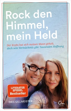 Rock den Himmel, mein Held von Gillmeister,  Ines