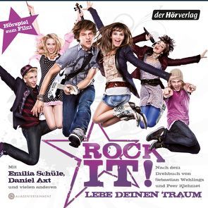 Rock it von Axt,  Daniel, Ehrich,  Maria, Korittke,  Oliver, Schüle,  Emilia