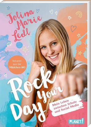 Rock Your Day von Ledl,  Jolina Marie, Rosendorfer,  Laura