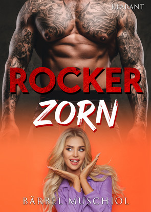 Rocker Zorn. Rockerroman von Muschiol,  Bärbel