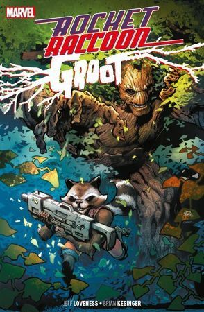 Rocket Raccoon & Groot von Kesinger,  Brian, Loveness,  Jeff