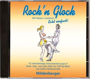 Rock`n Glock – mit Klassen musizieren, Audio-CD von Rheinschmidt,  Achim