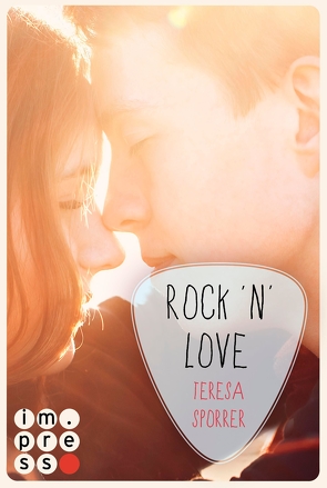 Rock’n’Love (Ein Rockstar-Roman) (Die Rockstar-Reihe) von Sporrer,  Teresa