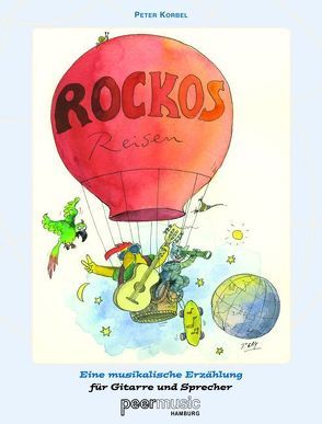 Rockos Reisen – Eine musikalische Erzählung von Bosworth Music, Korbel,  Peter