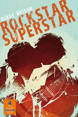 Rockstar Superstar von Levin,  Friederike, Nelson,  Blake, Niere,  Cornelia