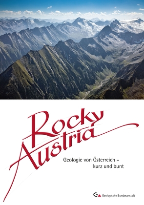 Rocky Austria von Brüggemann-Ledolter,  Monika, Daurer,  Albert, Krenmayr,  Hans Georg, Linner,  Manfred, Mandl,  Gerhard W., Pestal,  Gerhard, Reitner,  Jürgen M, Schuster,  Ralf