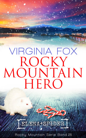 Rocky Mountain Hero von Fox,  Virginia