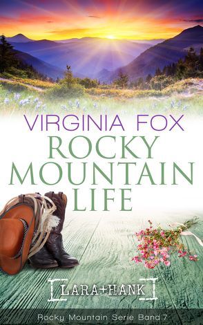 Rocky Mountain Life von Virginia,  Fox