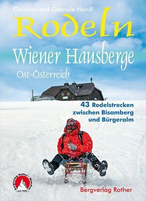 Rodeln Wiener Hausberge von Handl,  Christian, Handl,  Gabriele