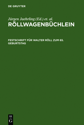 Röllwagenbüchlein von Jaehrling,  Jürgen, Meves,  Uwe, Timm,  Erika