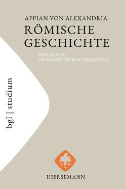 Römische Geschichte von Appian von Alexandria, Brodersen,  Kai, Veh,  Otto