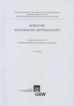 Römische Historische Mitteilungen / Römisch Historische Mitteilungen 52. Band von Bösel,  Richard, Fillitz,  Herrmann, Jenewein,  Gunhild, Murauer,  Rainer, Outschar,  Ulrike