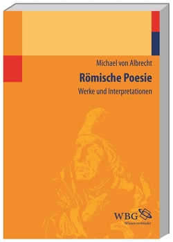 Römische Poesie von Albrecht,  Michael von