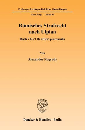 Römisches Strafrecht nach Ulpian. von Nogrady,  Alexander