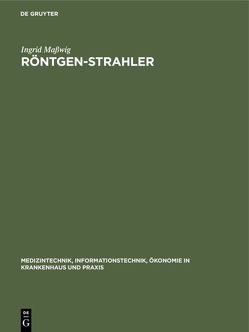 Röntgen-Strahler von Masswig,  Ingrid