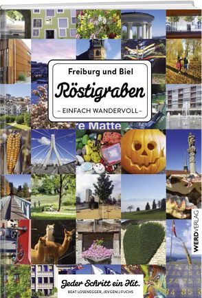 Röstigraben einfach wandervoll von Fuchs,  Jevgenij, Losenegger,  Beat