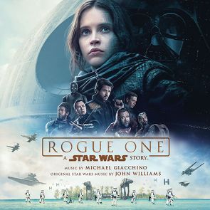 Rogue One: A Star Wars Story von Giacchino,  Michael, Williams,  John